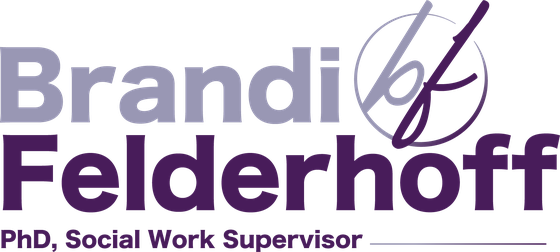 Brandi Felderhoff, PhD, Social Work Supervisor